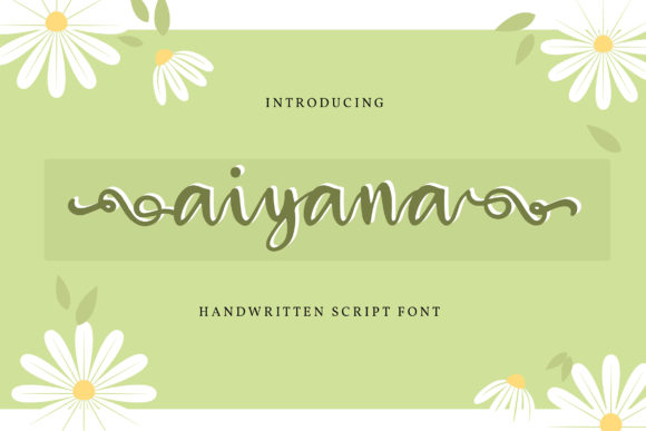 Aiyana: A Graceful Script Font for Handmade Creations