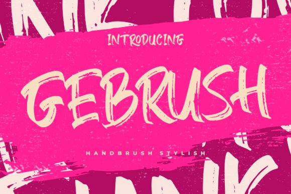 Gebrush: A Bold Handwritten Font for Creative Projects