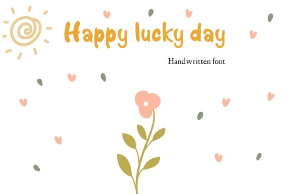 Happy Lucky Day Font Review for Campaign Designers