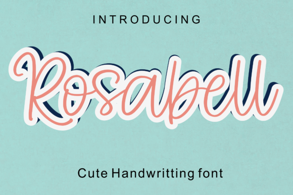 Rosabell: A Handwritten Font for Modern Editorial Design