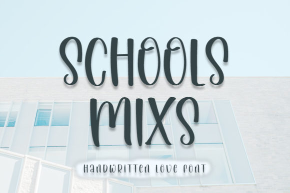 Schools Mixs Font Review for Editorial Design