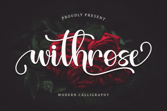 Withrose: A Romantic Handwritten Font for Branding Projects